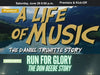 Life of Music Premiere/Run for Glory Kick Off! 6:00 p.m. Saturday June 28